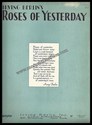 Roses of Yesterday by Irving Berlin