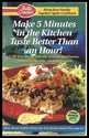 Betty Crocker-Make 5 Minutes in the Kitchen taste Better than an hour